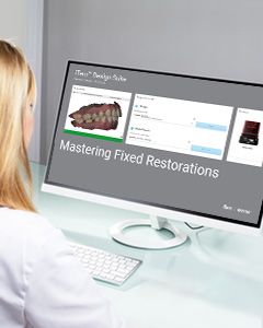 Mastering Fixed Restorations - iTero™ Design Suite