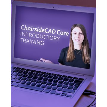 ChairsideCAD Core introductory training